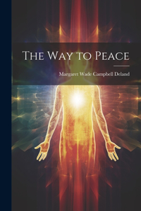 The Way to Peace