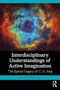 Interdisciplinary Understandings of Active Imagination