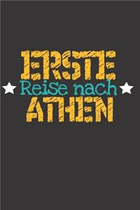 Erste Reise nach Athen