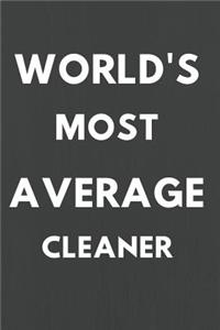 World's Most Average Cleaner