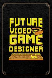 Future Video Game Designer