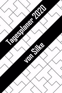 Tagesplaner 2020 von Silke