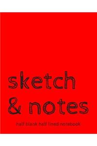 Sketch & Notes Half Blank Half Lined Notebook