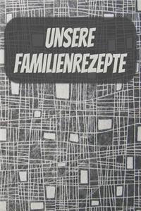 Unsere Familienrezepte