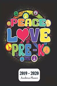 Peace Love Pre-K 2019 - 2020 Academic Planner