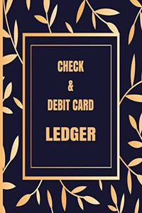 Check & Debit Card Ledger