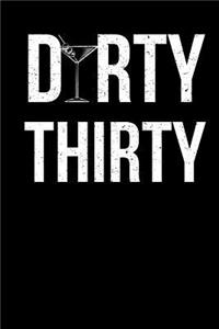 Dirty Thirty