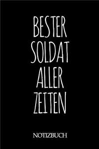 Bester Soldat Aller Zeiten Notizbuch