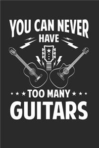 You can never have too many guitars