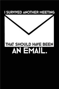 I Survived Another Meeting That Should Have Been an Email