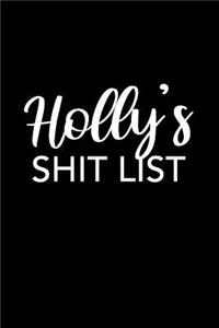 Holly's Shit List