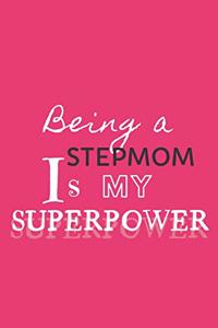 Being a Stepmom is my Superpower