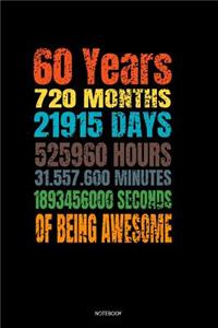 60 Years Of Being Awesome Notebook