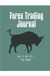 Forex Trading Journal: Fx Trader Log Book for Daily Use