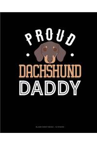 Proud Dachshund Daddy