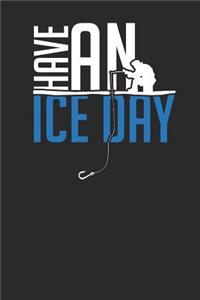 Have An Ice Day