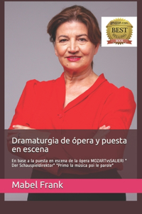 Dramaturgia de ópera y puesta en escena