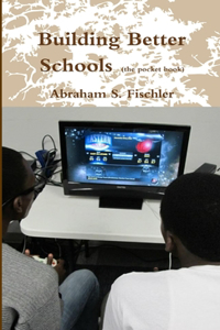 Building Better Schools (pocket Book)