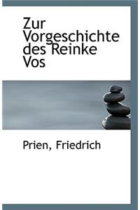 Zur Vorgeschichte Des Reinke Vos