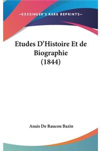 Etudes D'Histoire Et de Biographie (1844)