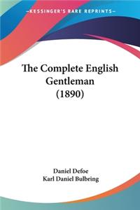 Complete English Gentleman (1890)