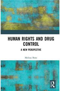 Human Rights and Drug Control