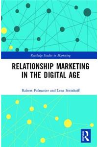 Relationship Marketing in the Digital Age