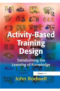 Activity-Based Training Design