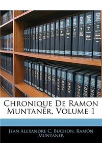 Chronique de Ramon Muntaner, Volume 1