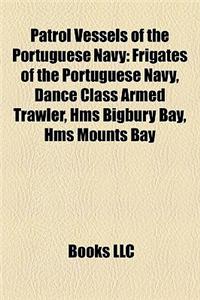 Patrol Vessels of the Portuguese Navy