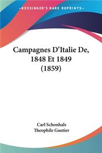 Campagnes D'Italie De, 1848 Et 1849 (1859)