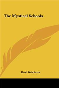 The Mystical Schools