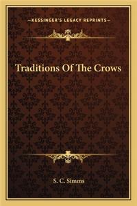 Traditions Of The Crows