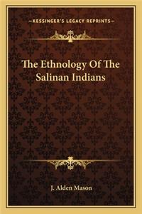 The Ethnology Of The Salinan Indians