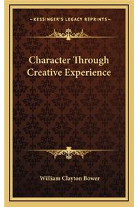 Character Through Creative Experience