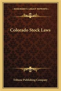Colorado Stock Laws