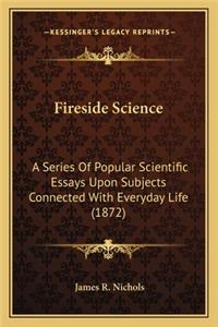 Fireside Science