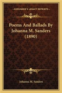 Poems and Ballads by Johanna M. Sanders (1890)