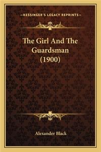 Girl and the Guardsman (1900) the Girl and the Guardsman (1900)