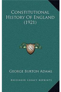 Constitutional History Of England (1921)