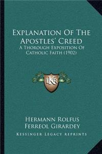 Explanation Of The Apostles' Creed
