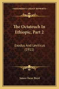 Octateuch In Ethiopic, Part 2