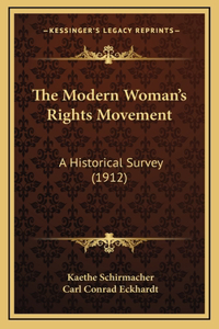 The Modern Woman's Rights Movement