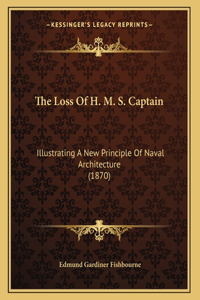 The Loss Of H. M. S. Captain