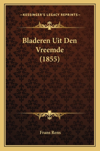 Bladeren Uit Den Vreemde (1855)