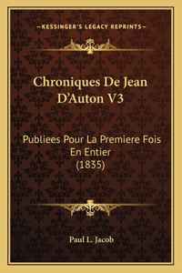 Chroniques De Jean D'Auton V3