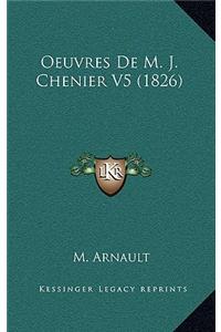 Oeuvres De M. J. Chenier V5 (1826)