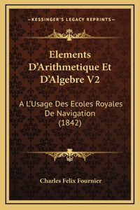 Elements D'Arithmetique Et D'Algebre V2