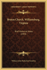 Bruton Church, Williamsburg, Virginia