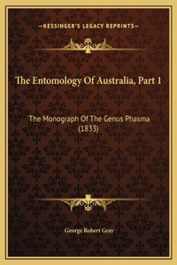 The Entomology Of Australia, Part 1